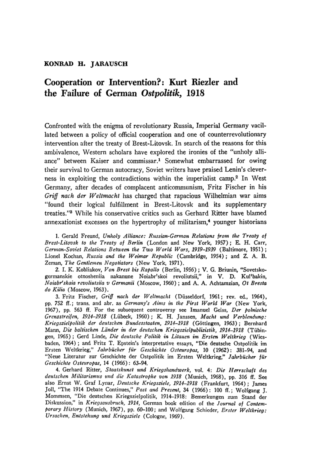 Cooperation Or Intervention?: Kurt Riezler and the Failure of German Ostpolitik, 1918