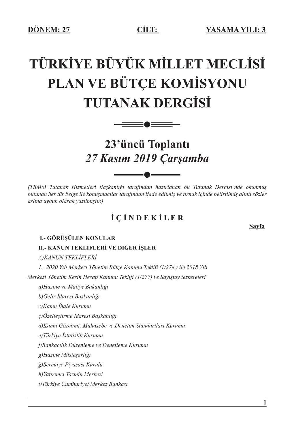 Türkiye Büyük Millet Meclisi Plan Ve Bütçe Komisyonu Tutanak Dergisi