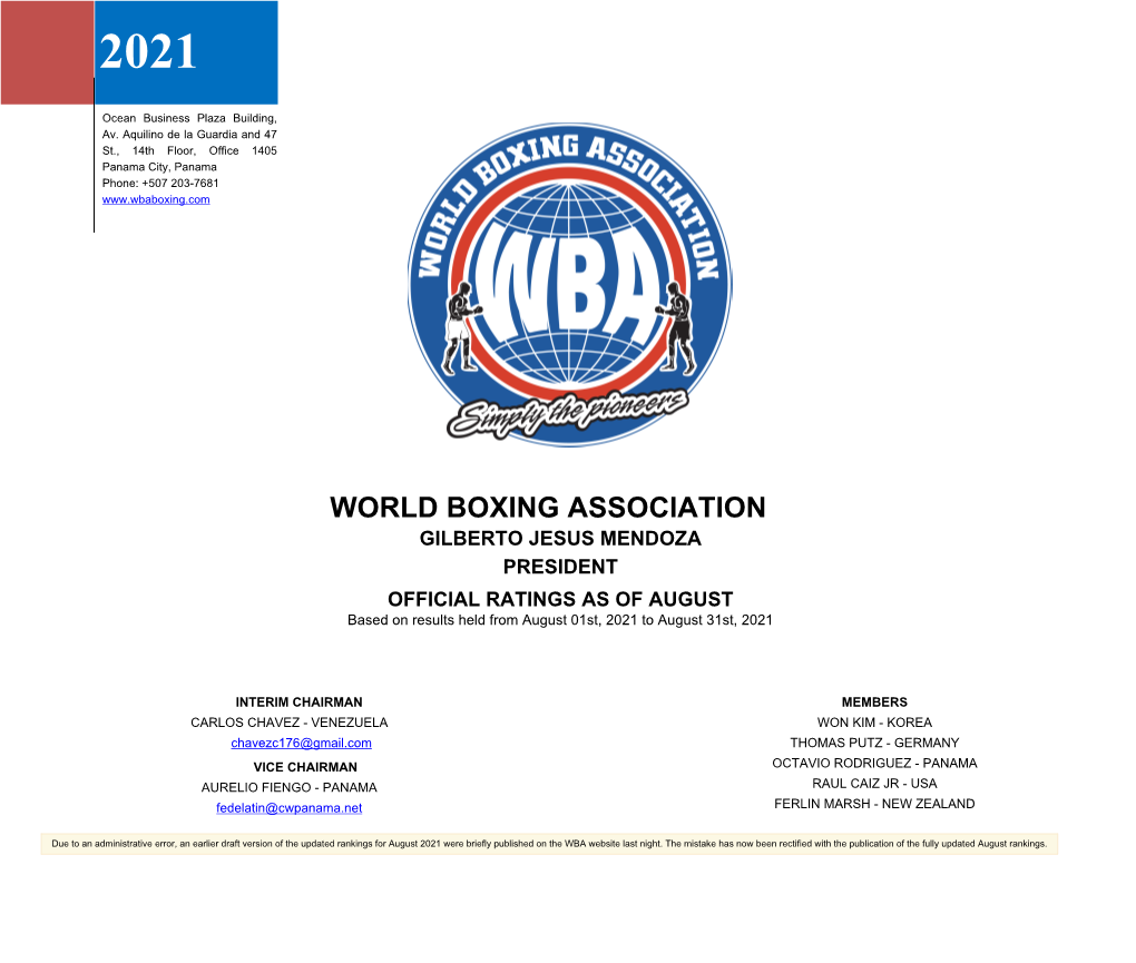 WORLD BOXING ASSOCIATION GILBERTO JESUS MENDOZA PRESIDENT OFFICIAL RATINGS AS of AUGUST Based on Results Held from August 01St, 2021 to August 31St, 2021