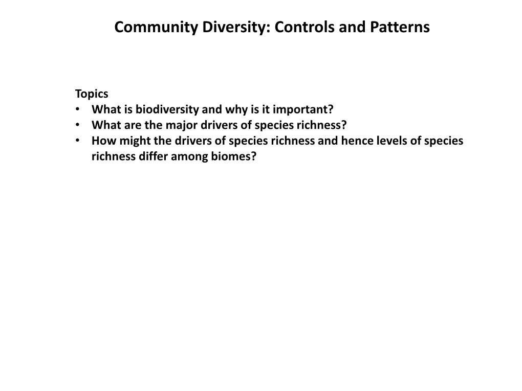 Community Diversity: Controls and Patterns