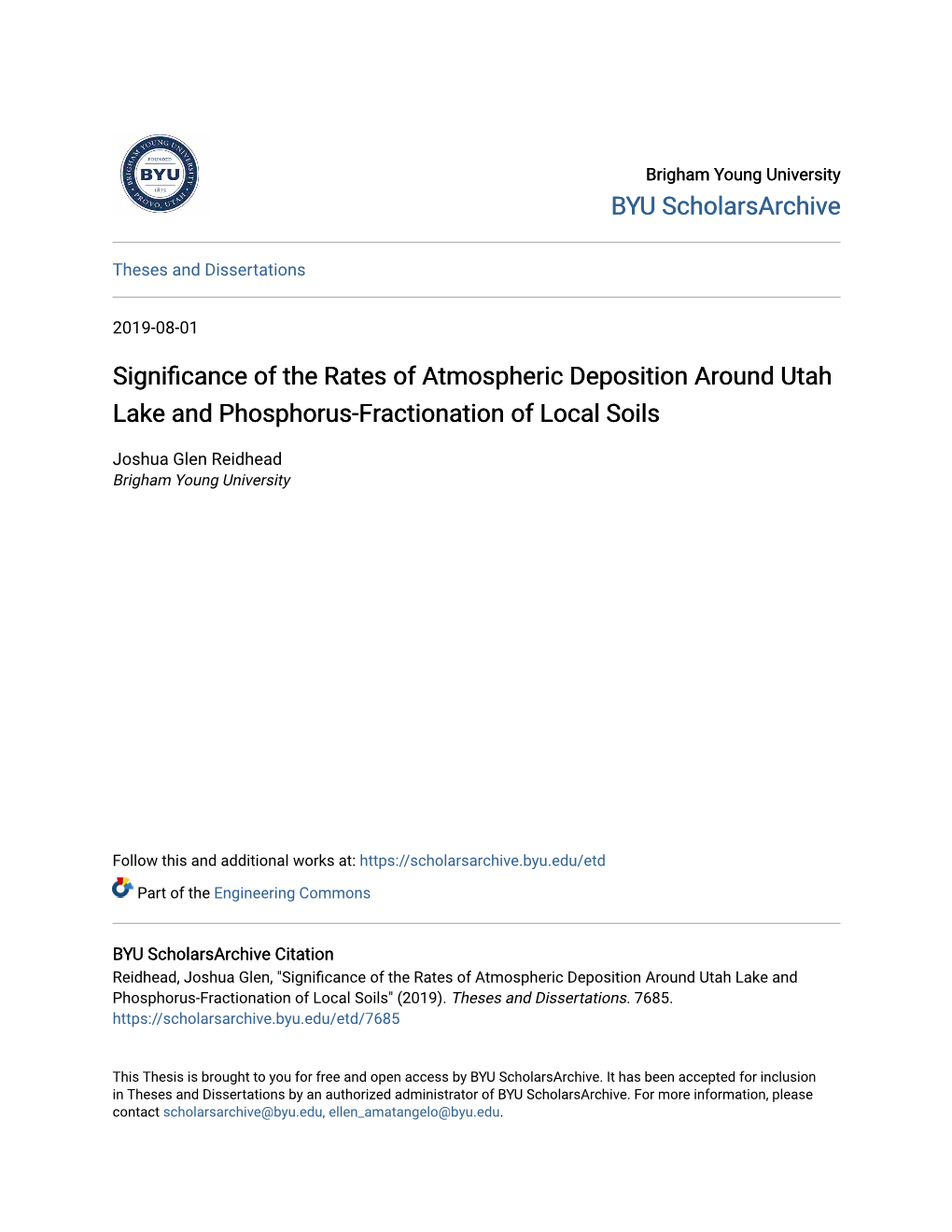 Significance of the Rates of Atmospheric Deposition Around Utah Lake and Phosphorus-Fractionation of Local Soils" (2019)
