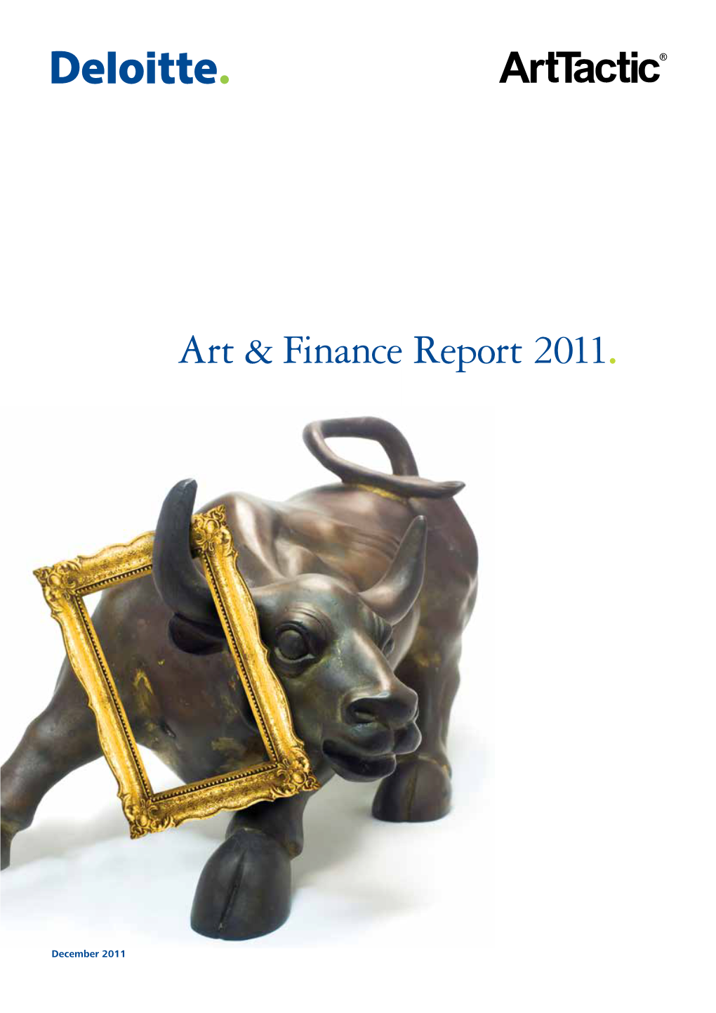 Art & Finance Report 2011 Download the Report