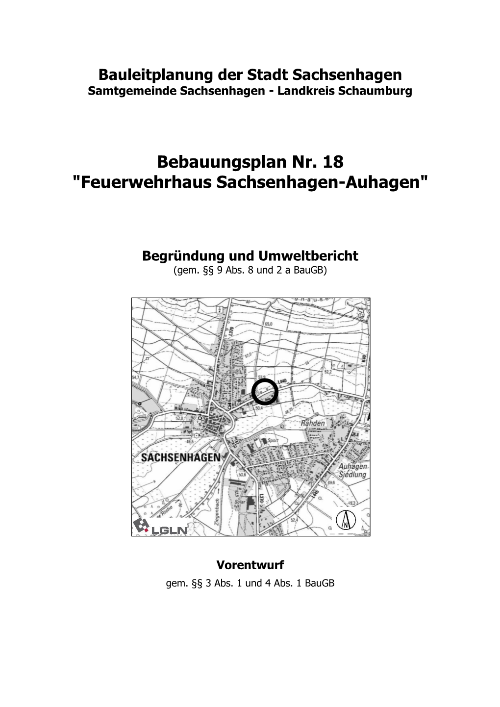 Bebauungsplan Nr. 18 "Feuerwehrhaus Sachsenhagen-Auhagen"