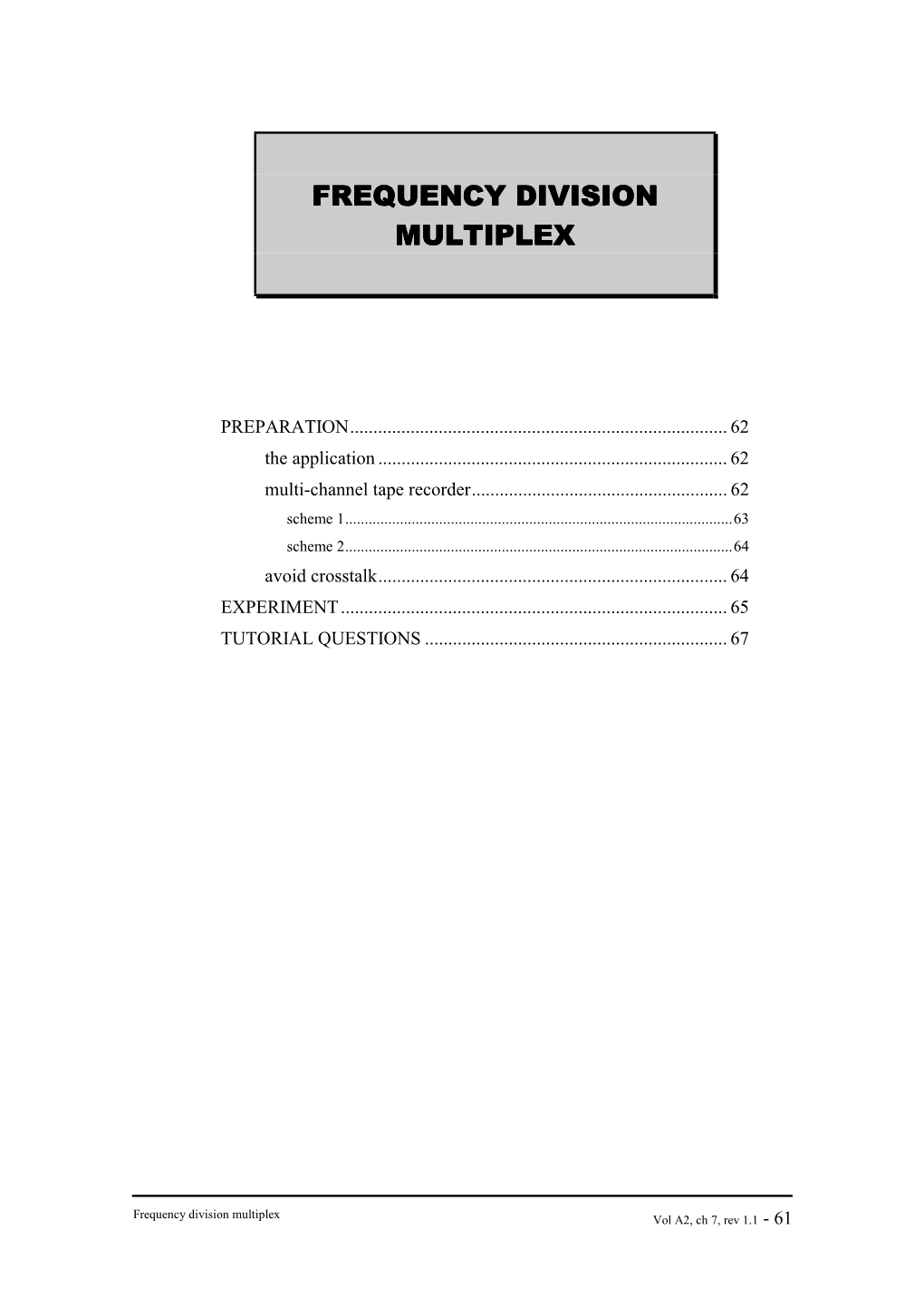 Frequency Division Multiplex