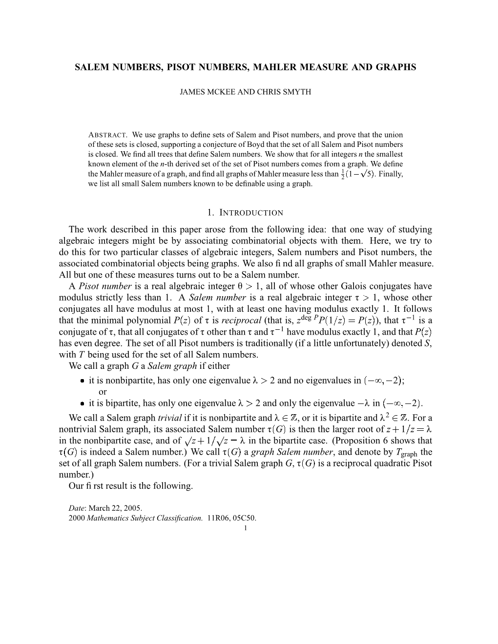 Salem Numbers, Pisot Numbers, Mahler Measure and Graphs