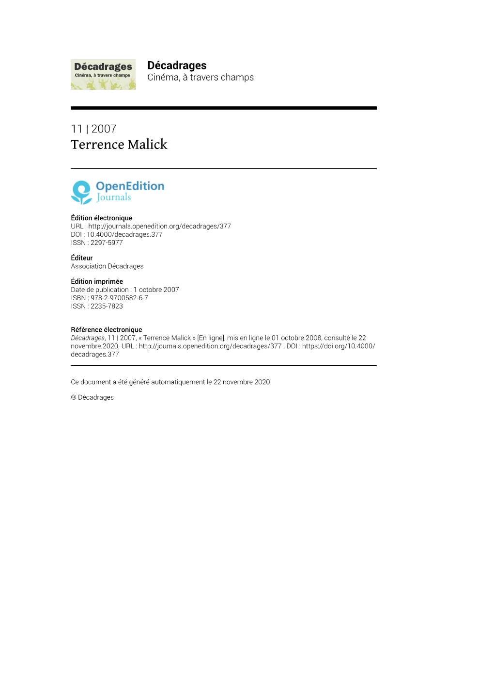 Décadrages, 11 | 2007, « Terrence Malick » [En Ligne], Mis En Ligne Le 01 Octobre 2008, Consulté Le 22 Novembre 2020
