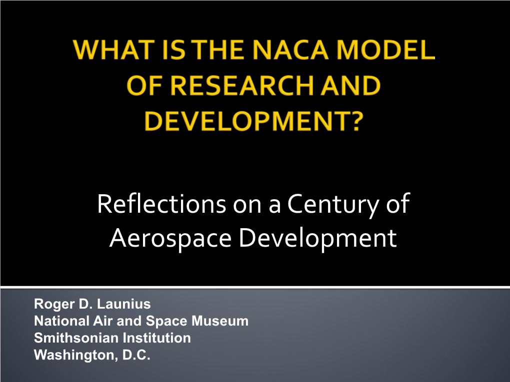 What Is the NACA Model of Research & Development