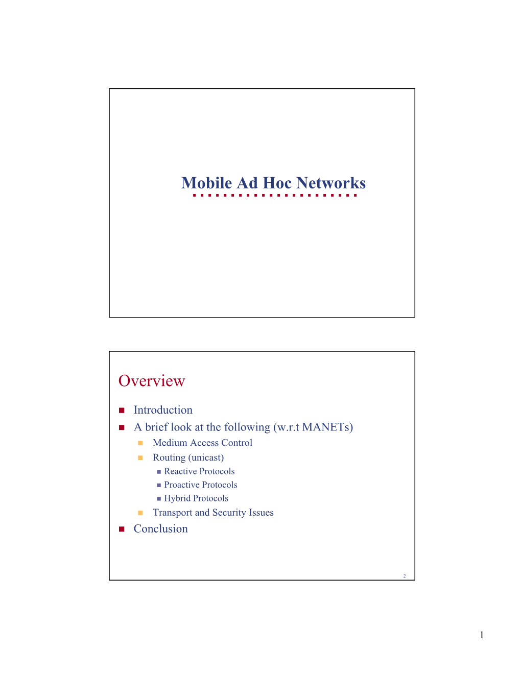 Mobile Ad Hoc Networks Overview