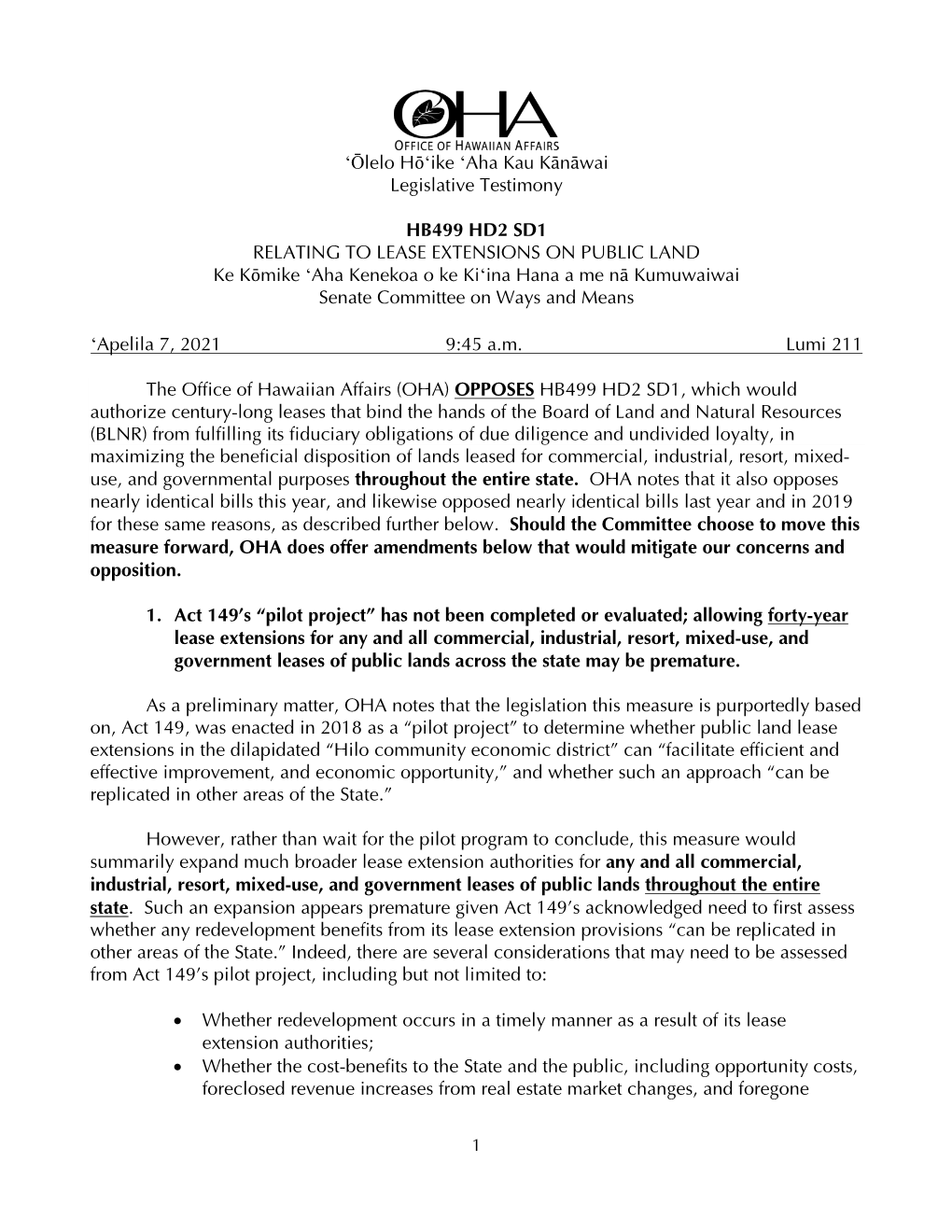 Aha Kau Kānāwai Legislative Testimony HB499 HD2 SD1