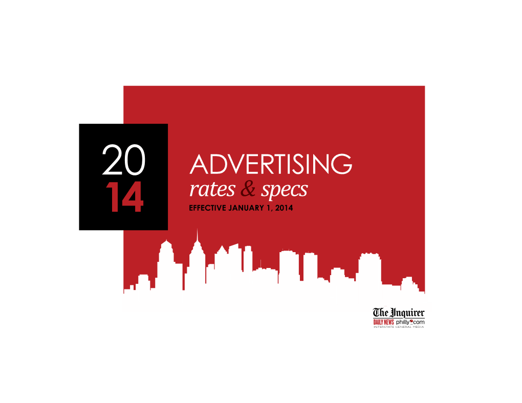 ADVERTISING Rates & Specs 14 EFFECTIVE JANUARY 1, 2014