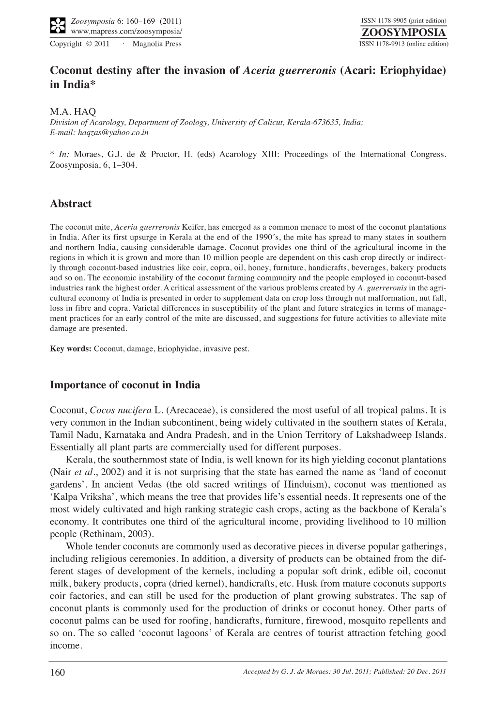 Coconut Destiny After the Invasion of Aceria Guerreronis (Acari: Eriophyidae) in India*