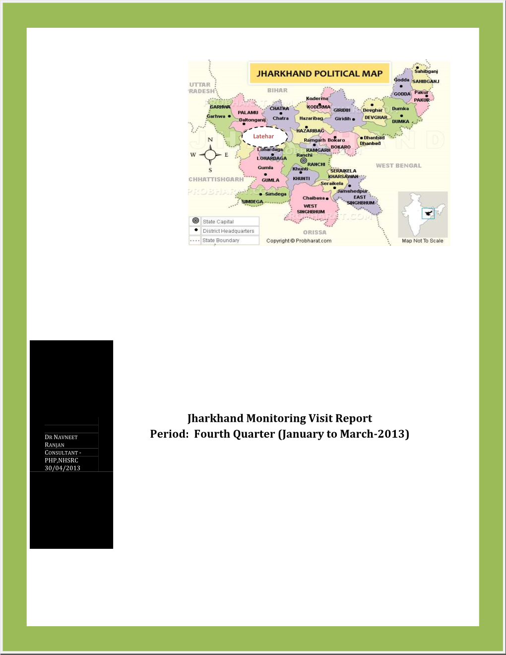 Jharkhand Monitoring Visit Report Period: Fourth Quarter