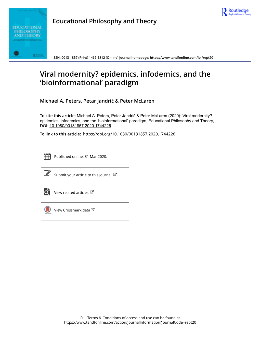 Viral Modernity? Epidemics, Infodemics, and the 'Bioinformational'