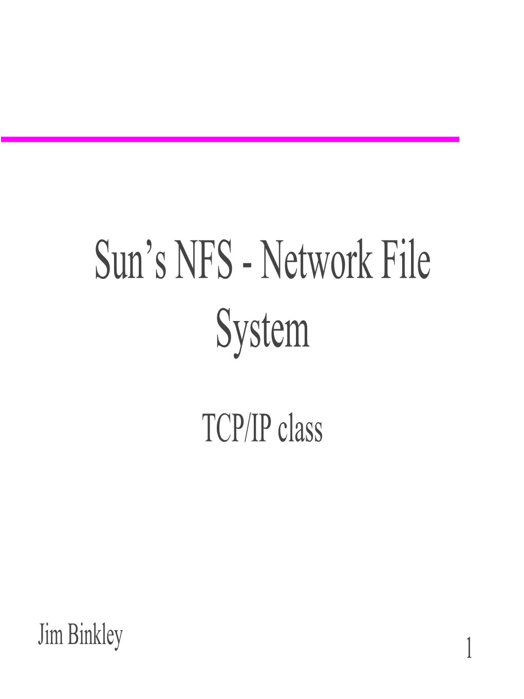 Sun's Network File System