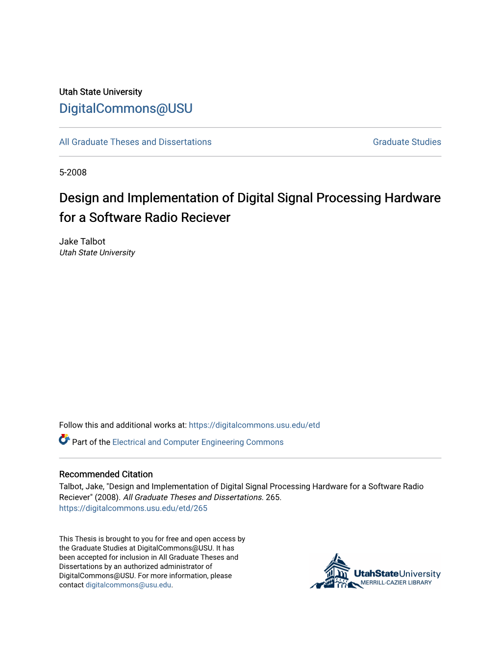 Design and Implementation of Digital Signal Processing Hardware for a Software Radio Reciever