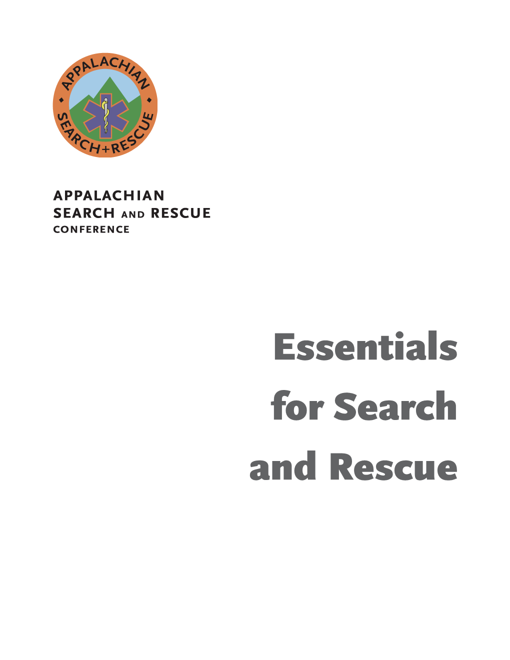ASRC Essentials for Search and Rescue