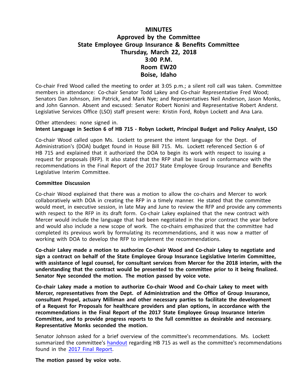 MINUTES Approved by the Committee State Employee Group Insurance & Benefits Committee Thursday, March 22, 2018 3:00 P.M