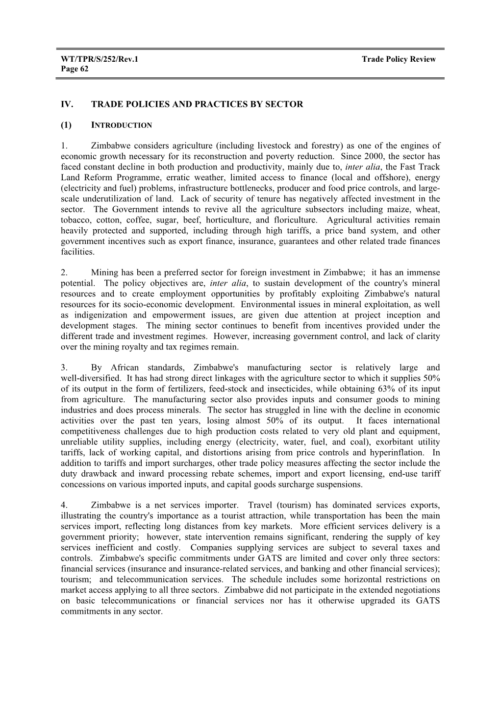 IV. TRADE POLICIES and PRACTICES by SECTOR (1) 1. Zimbabwe Considers Agriculture