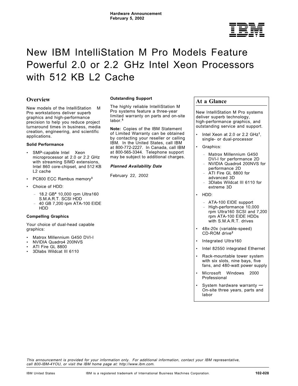 New IBM Intellistation M Pro Models Feature Powerful 2.0 Or 2.2 Ghz Intel Xeon Processors with 512 KB L2 Cache