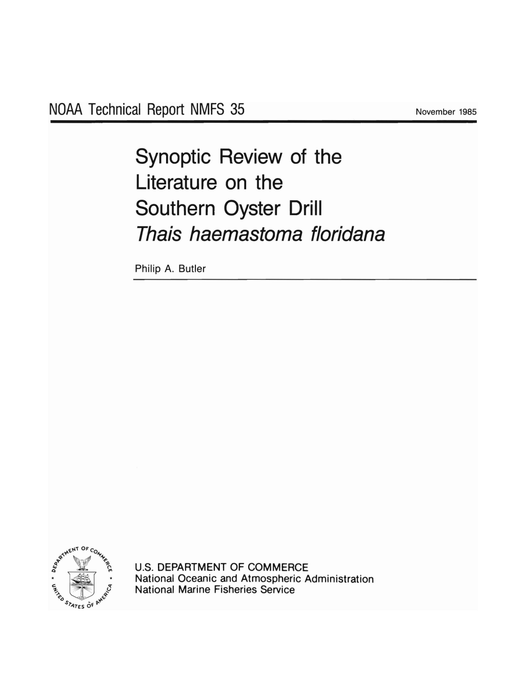 Synoptic Review of the Literature on the Southern Oyster Drill Thais Haemastoma Floridana