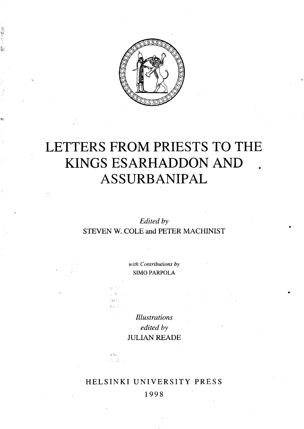 Letters from Priests to the Kings Esarhaddon And