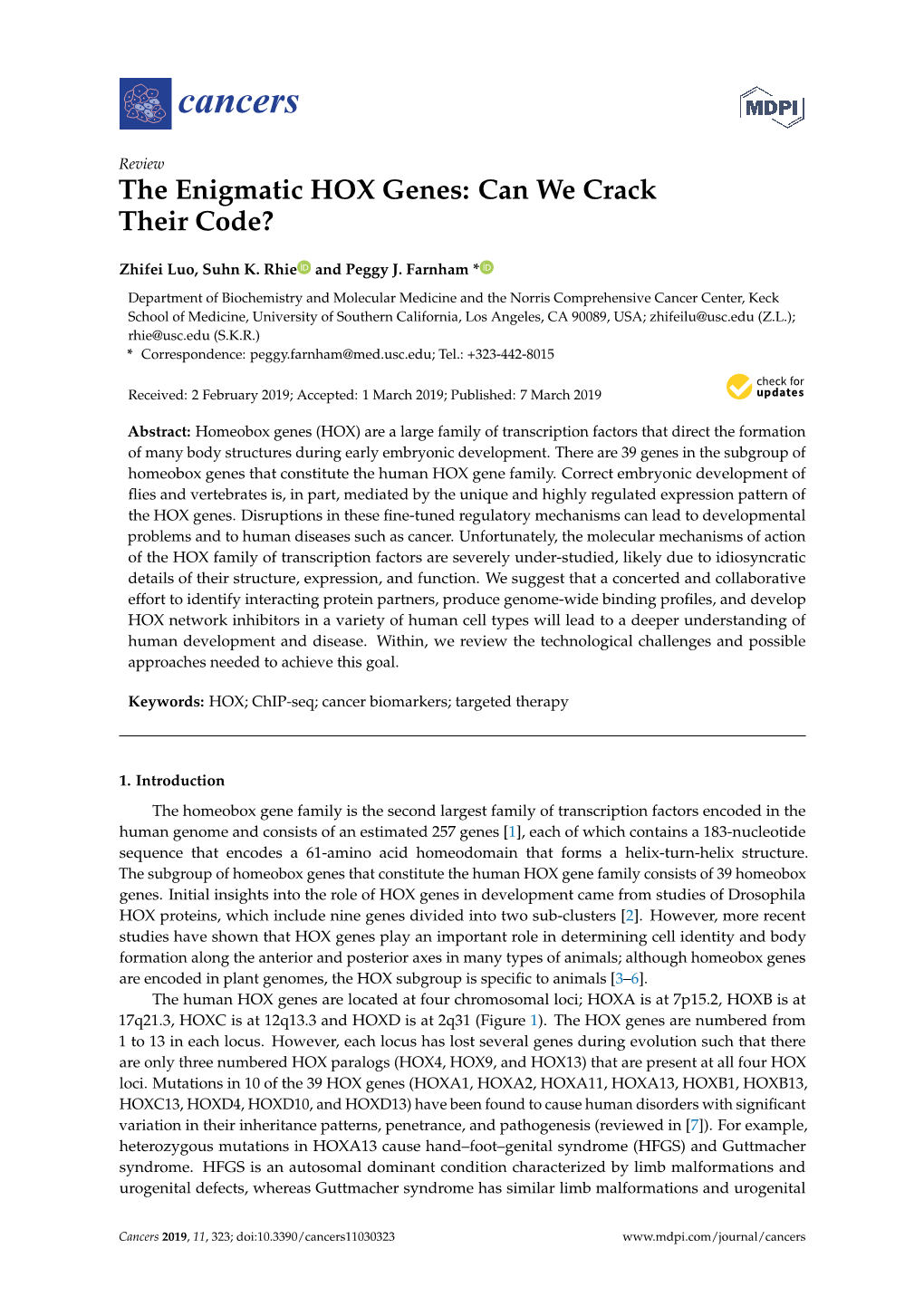 The Enigmatic HOX Genes: Can We Crack Their Code?