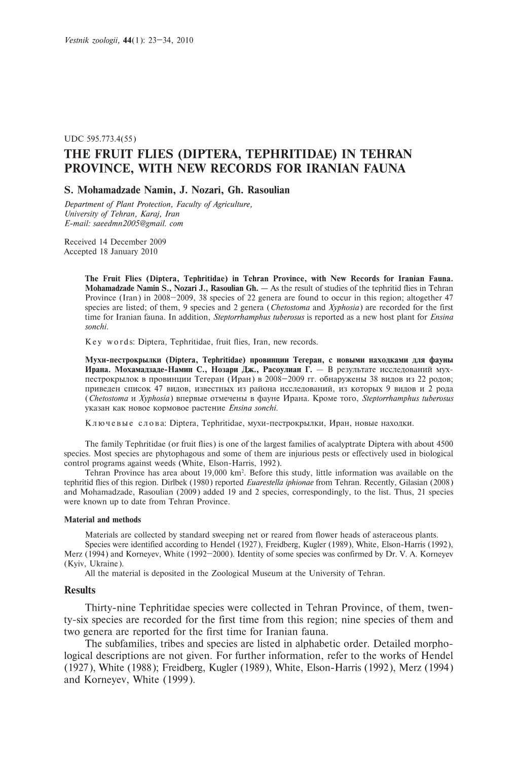 The Fruit Flies (Diptera, Tephritidae) in Tehran Province, with New Records for Iranian Fauna