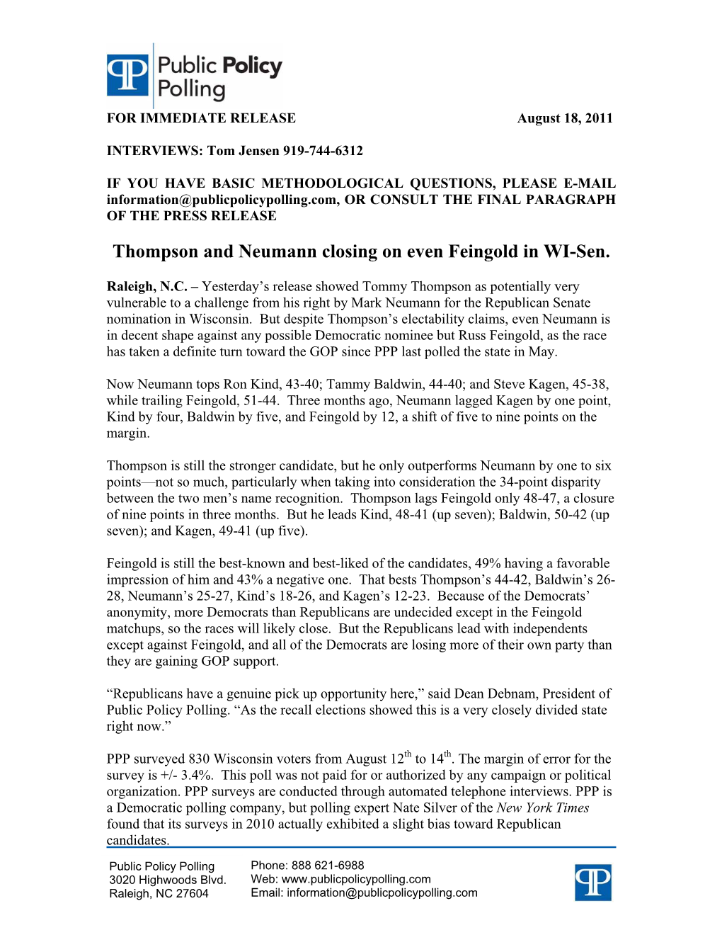 Thompson and Neumann Closing on Even Feingold in WI-Sen