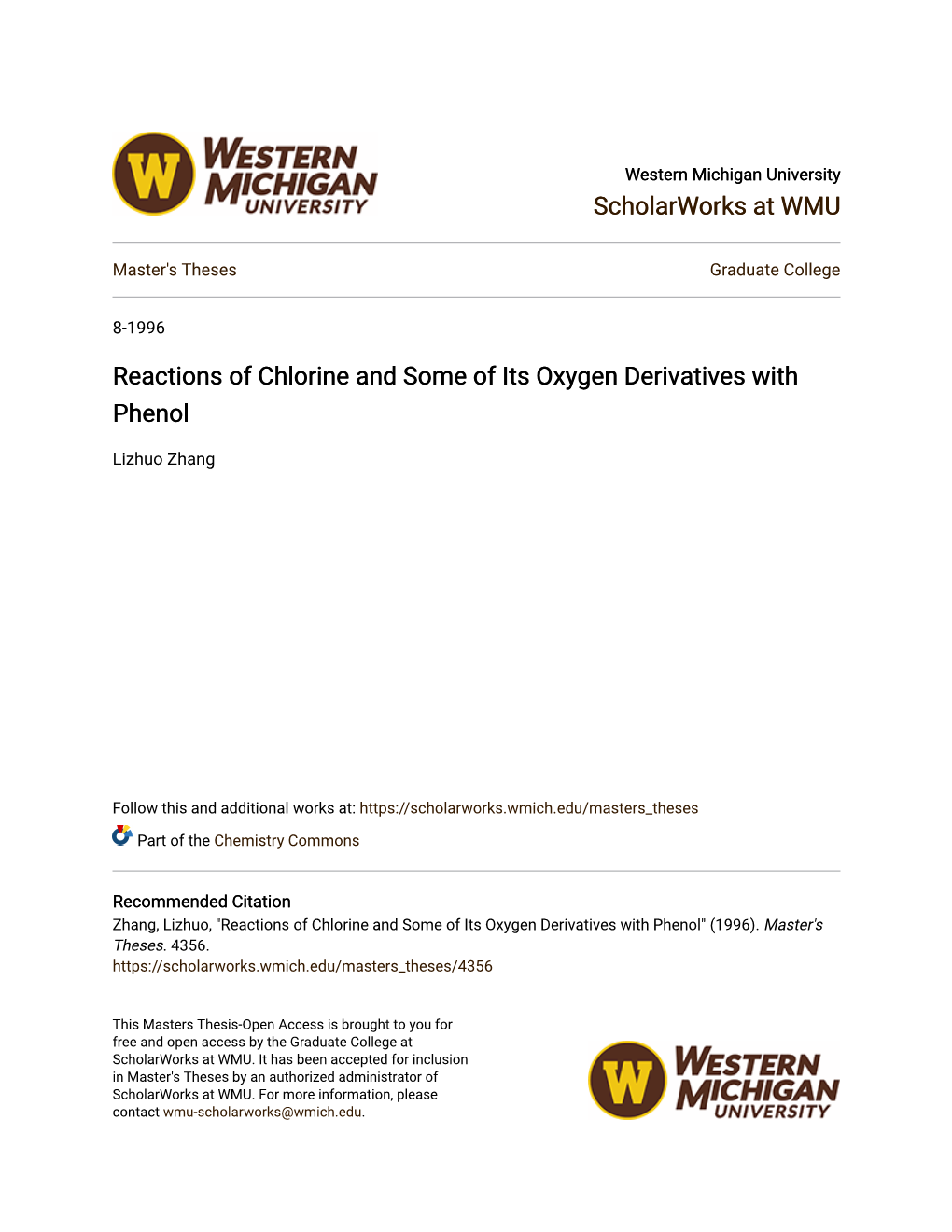 Reactions of Chlorine and Some of Its Oxygen Derivatives with Phenol