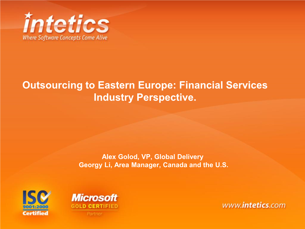 Outsourcing to Eastern Europe: Financial Services Industry Perspective