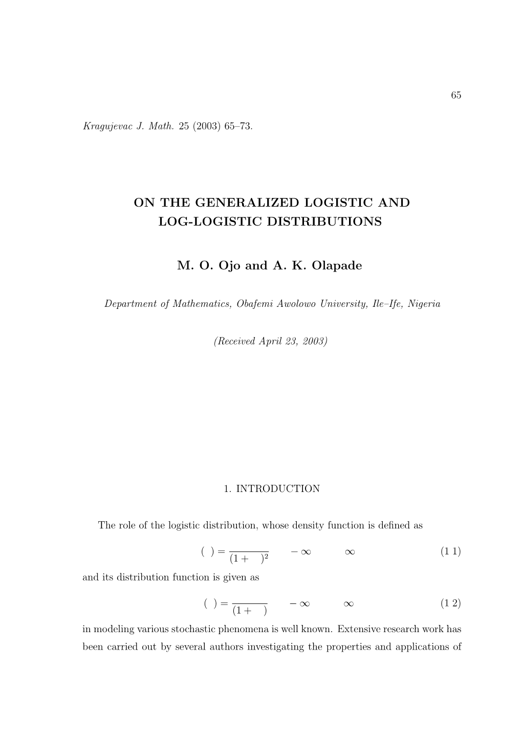 On the Generalized Logistic and Log-Logistic Distributions