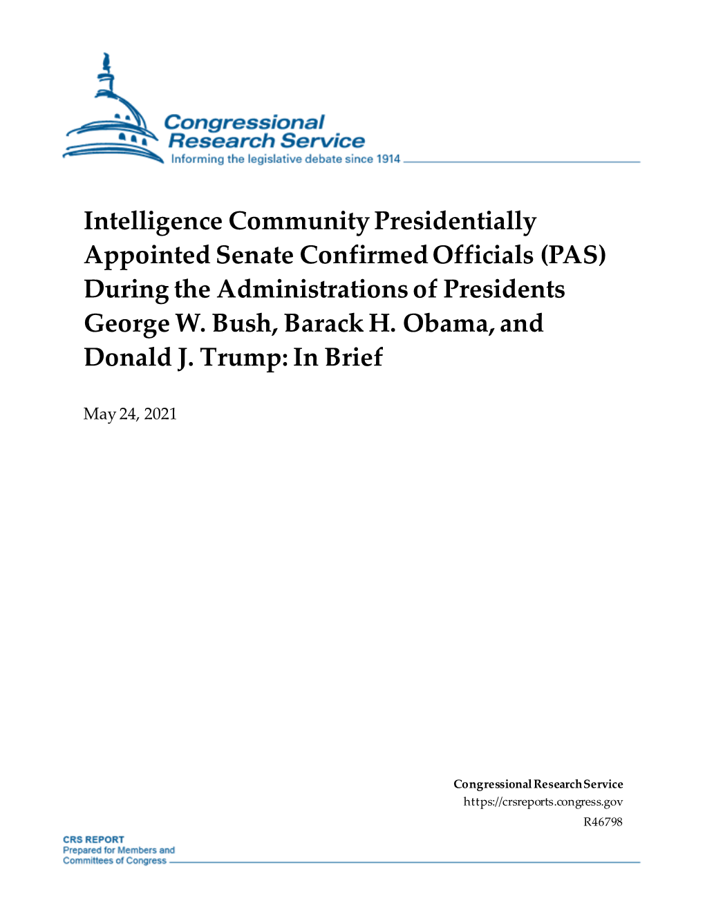 Intelligence Community Presidentially Appointed Senate Confirmed Officials (PAS) During the Administrations of Presidents George W