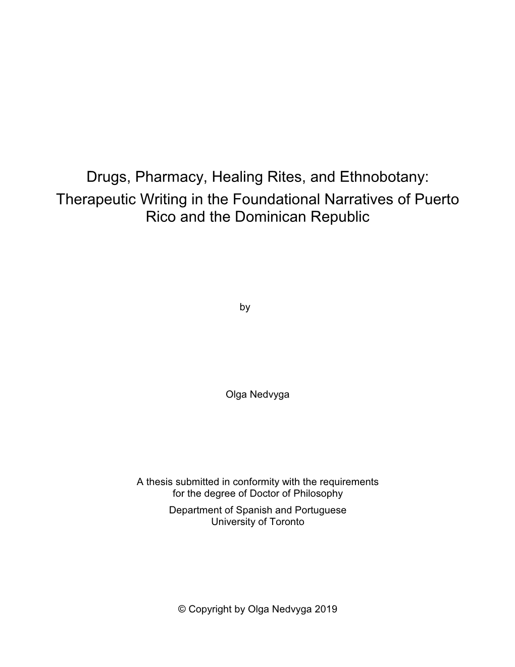 Drugs, Pharmacy, Healing Rites, and Ethnobotany: Therapeutic Writing in the Foundational Narratives of Puerto Rico and the Dominican Republic