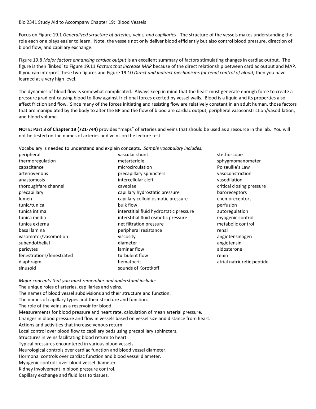 Bio 2341 Study Aid to Accompany Chapter 19: Blood Vessels Focus