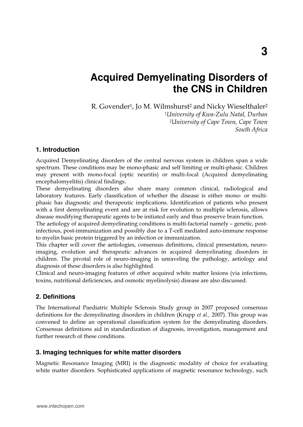 Acquired Demyelinating Disorders of the CNS in Children