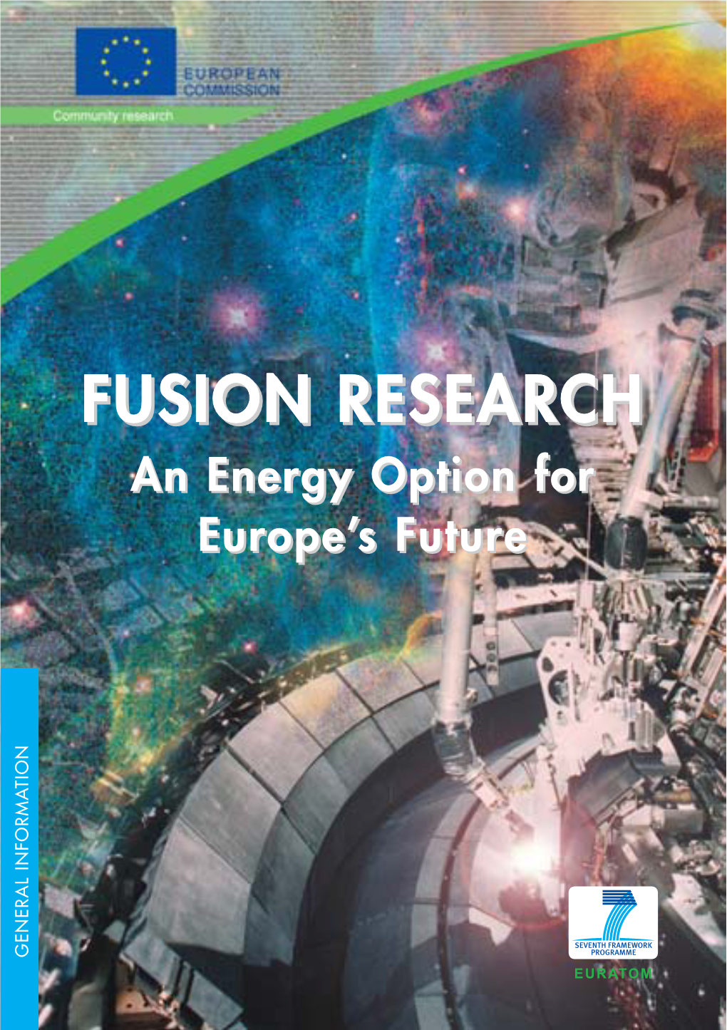Fusion Research – an Energy Option for Europe's Future