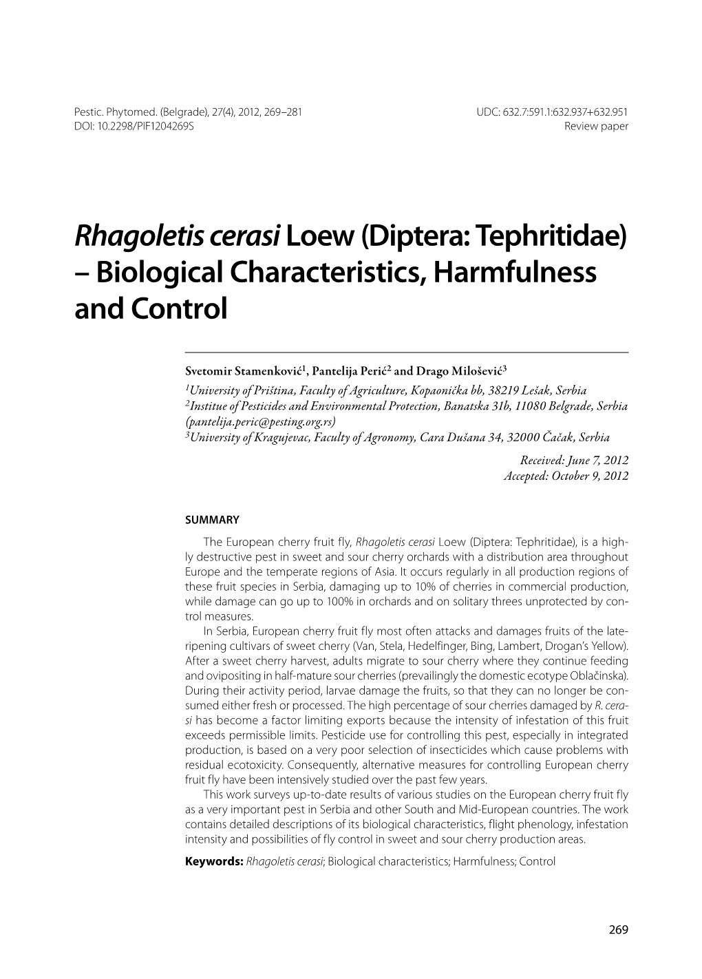 Diptera: Tephritidae) – Biological Characteristics, Harmfulness and Control