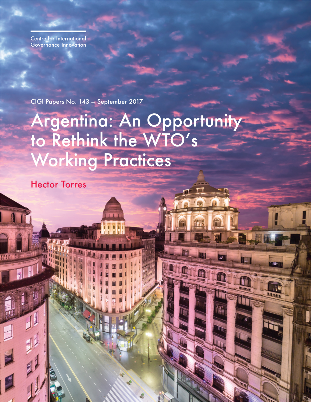 Argentina: an Opportunity to Rethink the WTO's Working Practices