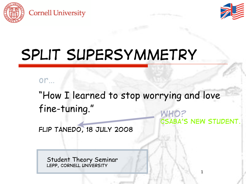 Split Supersymmetry