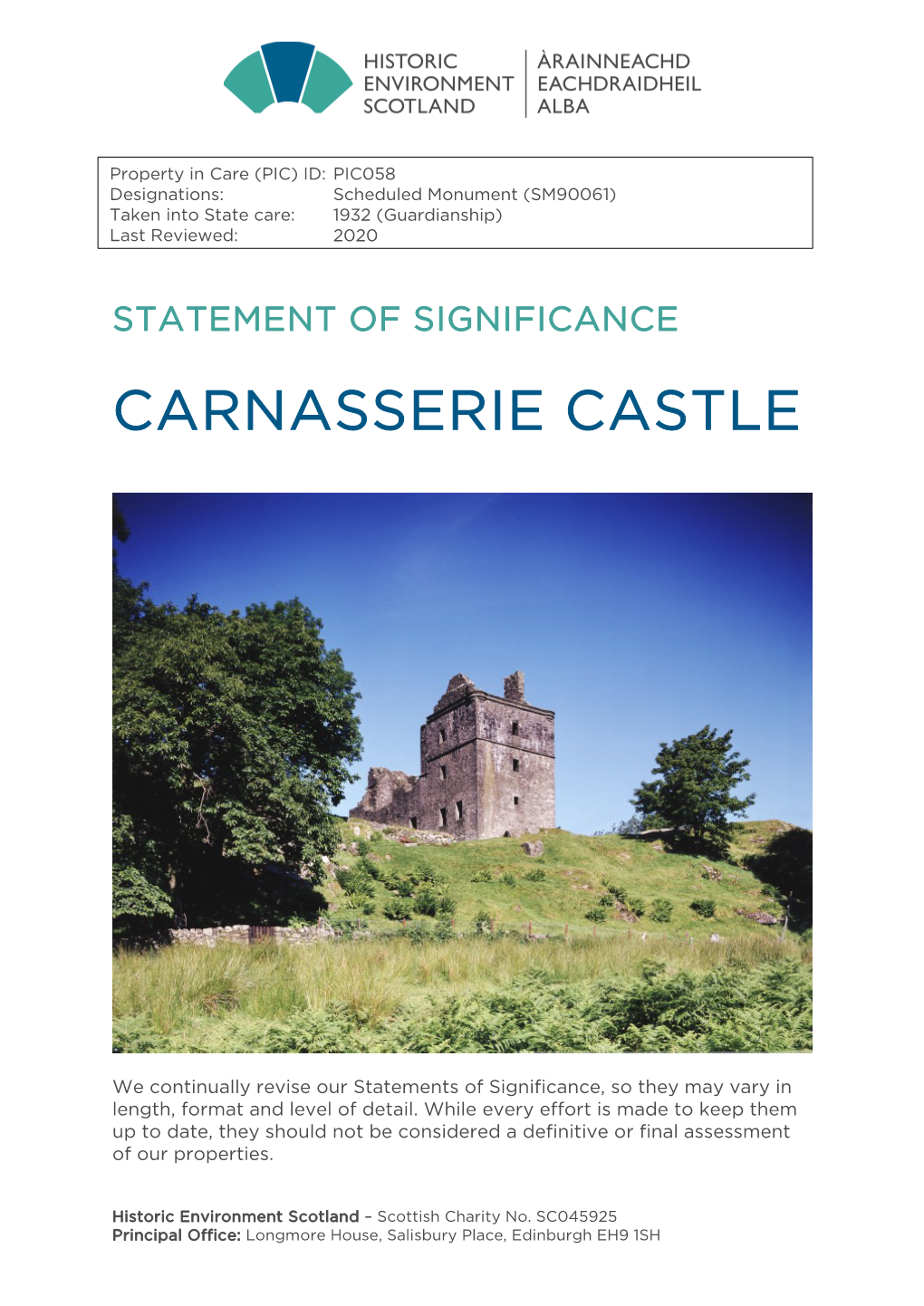 Carnasserie Castle Statement of Significance