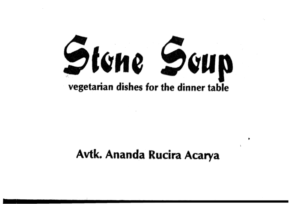 STONE SOUP Vegetarian Recipes for the Dinner Table
