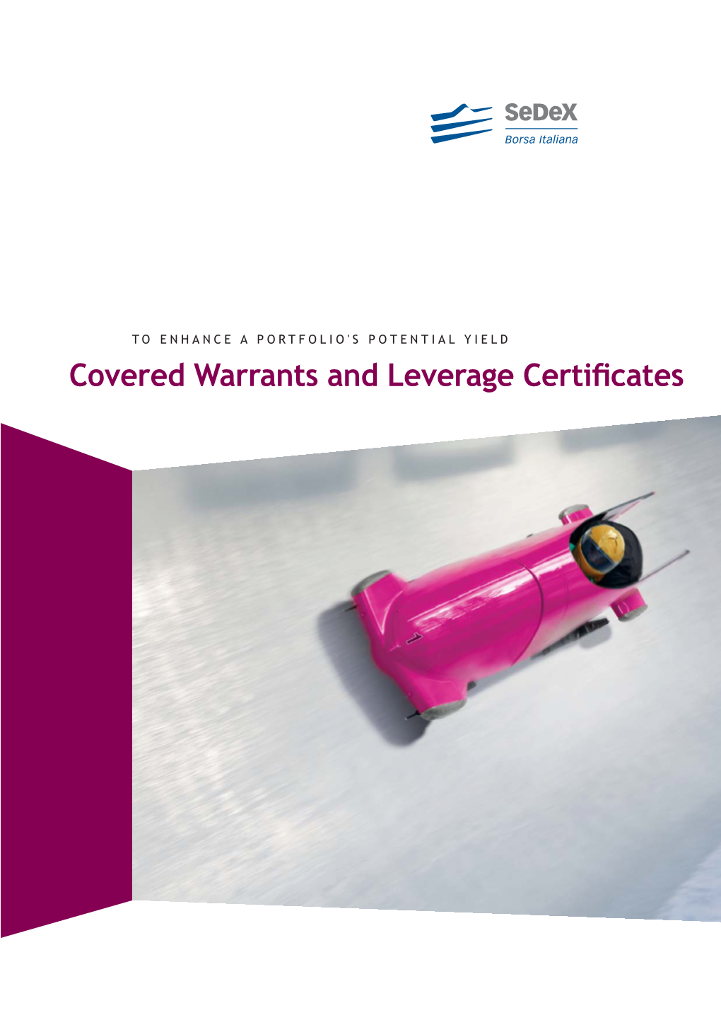 Covered Warrants and Leverage Certificates