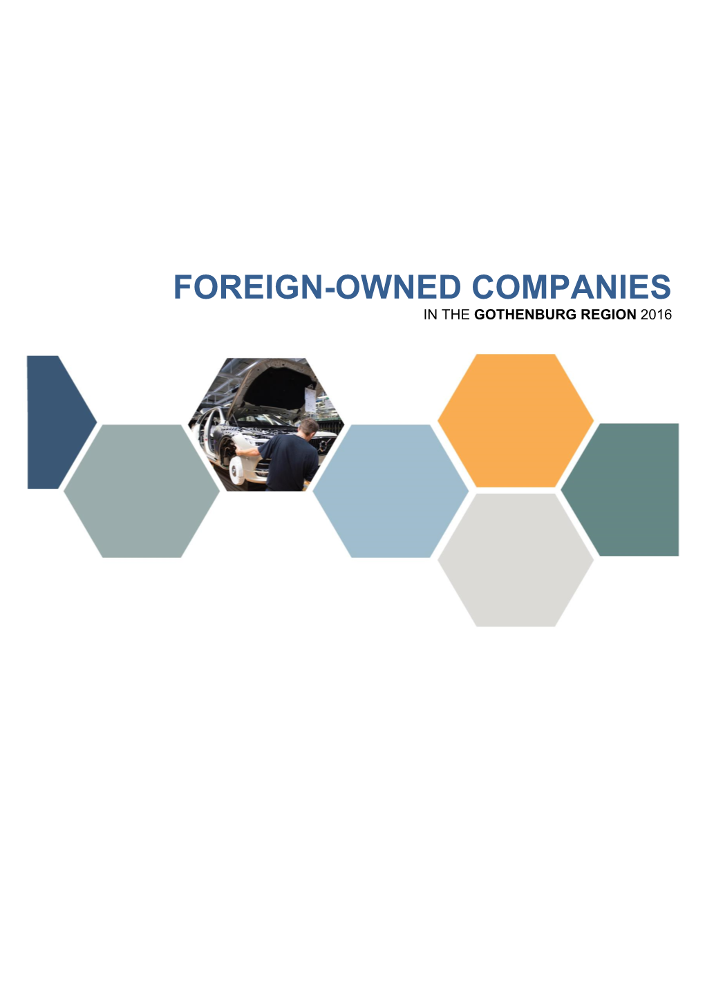 Foreign-Owned Companies in the Gothenburg Region 2016