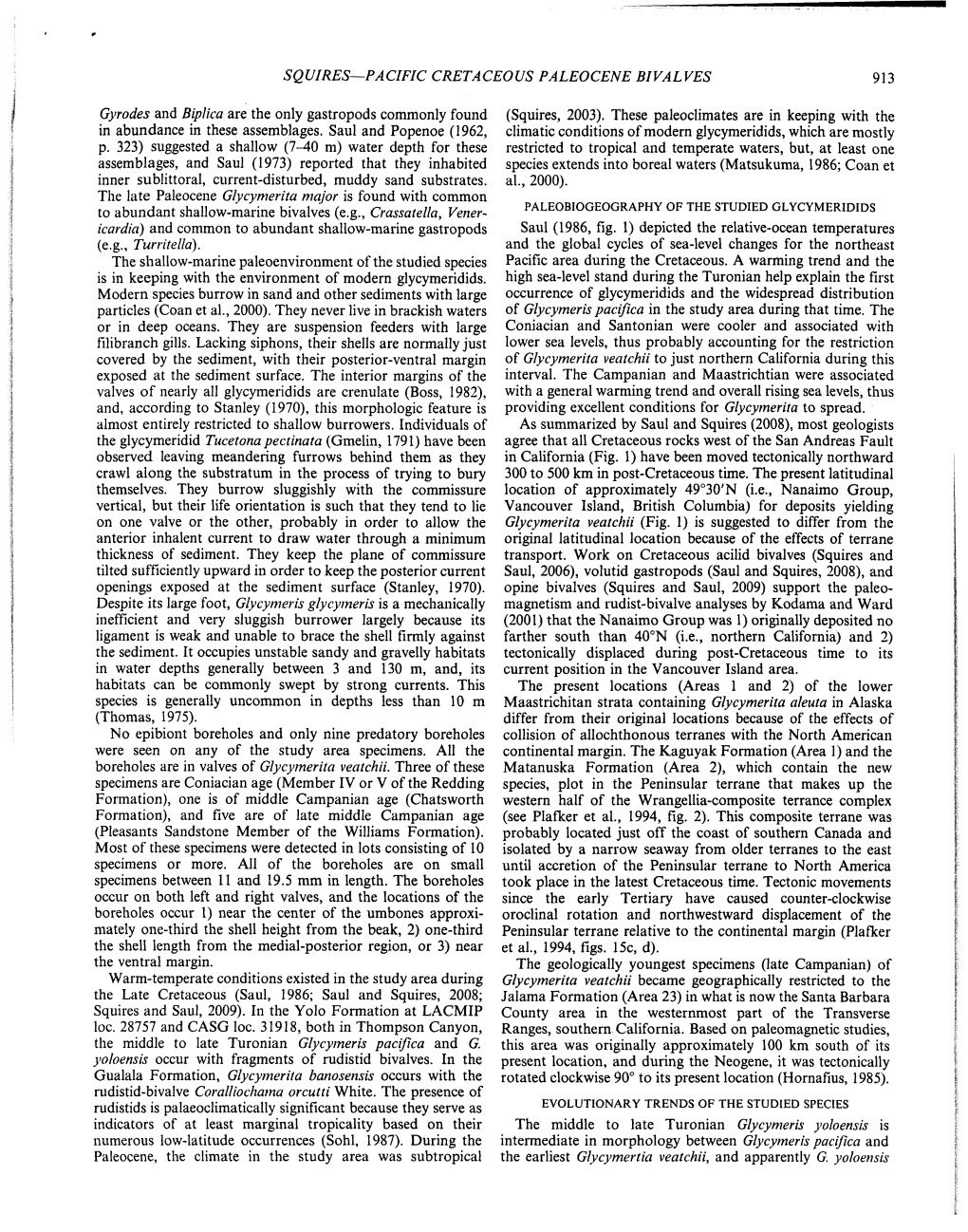 SQUIRES—PACIFIC CRETACEOUS PALEOCENE BIVALVES 913 Gyrodes and Biplica Are the Only Gastropods Commonly Found (Squires, 2003)