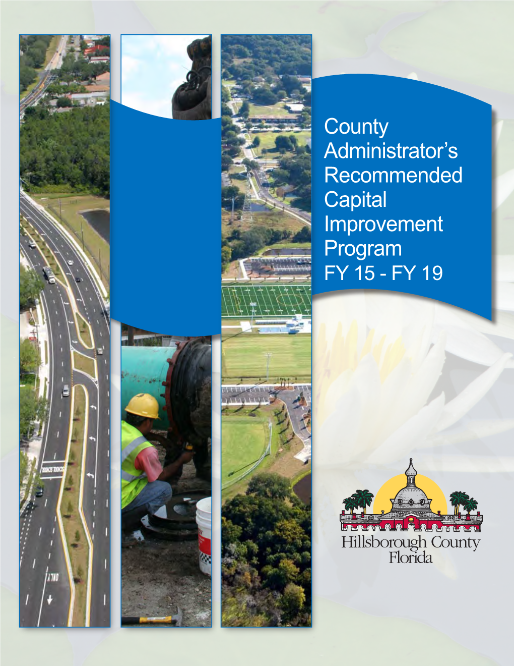 Recommended Capital Improvement Program FY 15 - FY 19