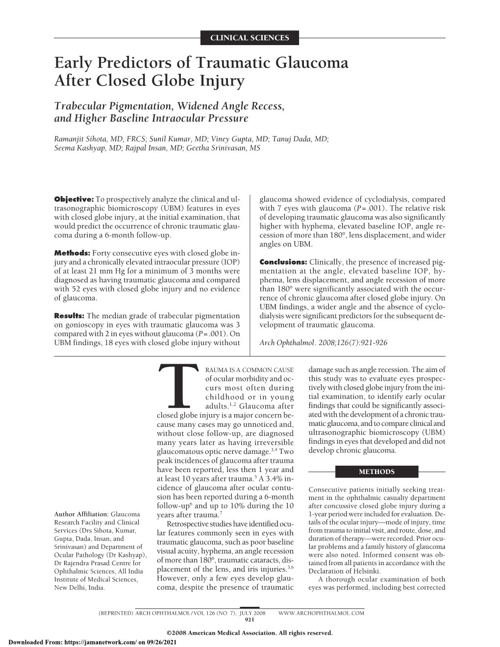 Early Predictors of Traumatic Glaucoma After Closed Globe Injury Trabecular Pigmentation, Widened Angle Recess, and Higher Baseline Intraocular Pressure