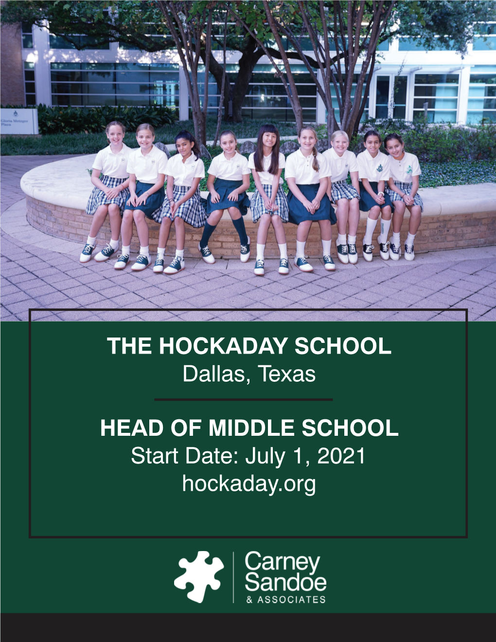 THE HOCKADAY SCHOOL Dallas, Texas