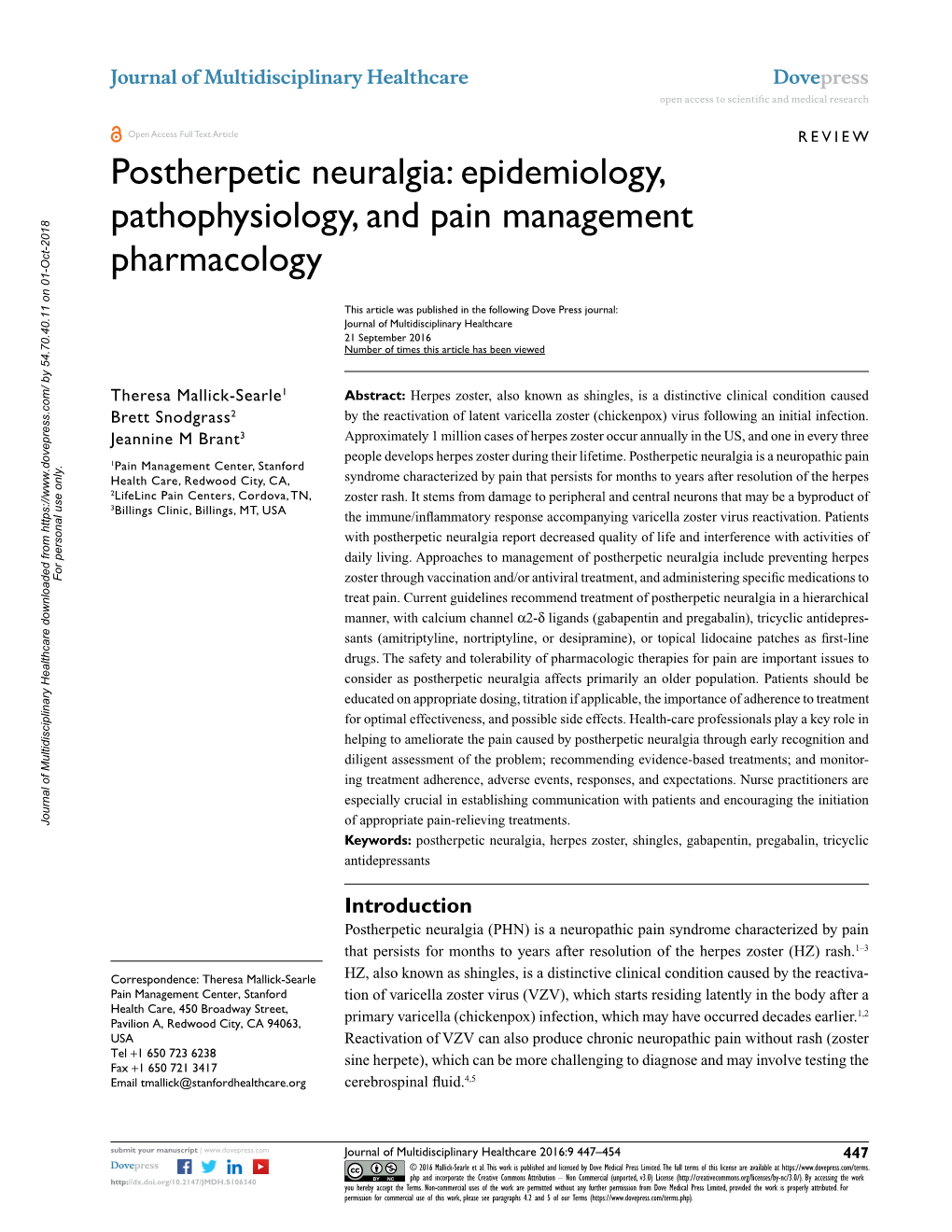 Postherpetic Neuralgia: Epidemiology, Pathophysiology, and Pain Management Pharmacology