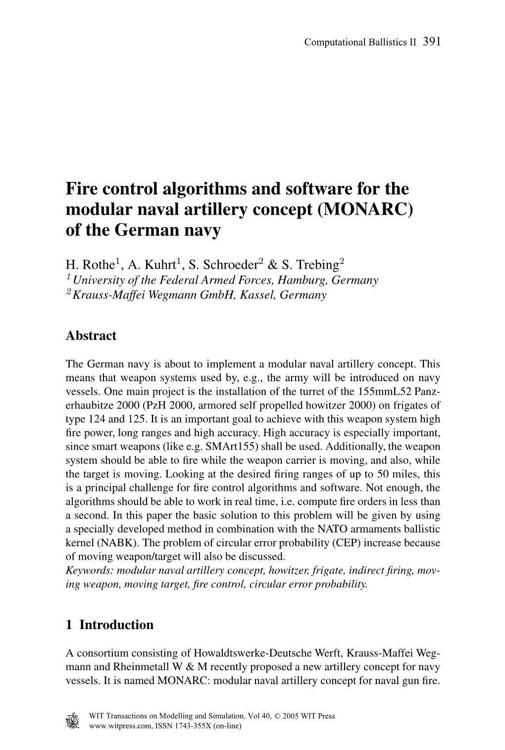 Fire Control Algorithms and Software for the Modular Naval Artillery Concept (MONARC) of the German Navy