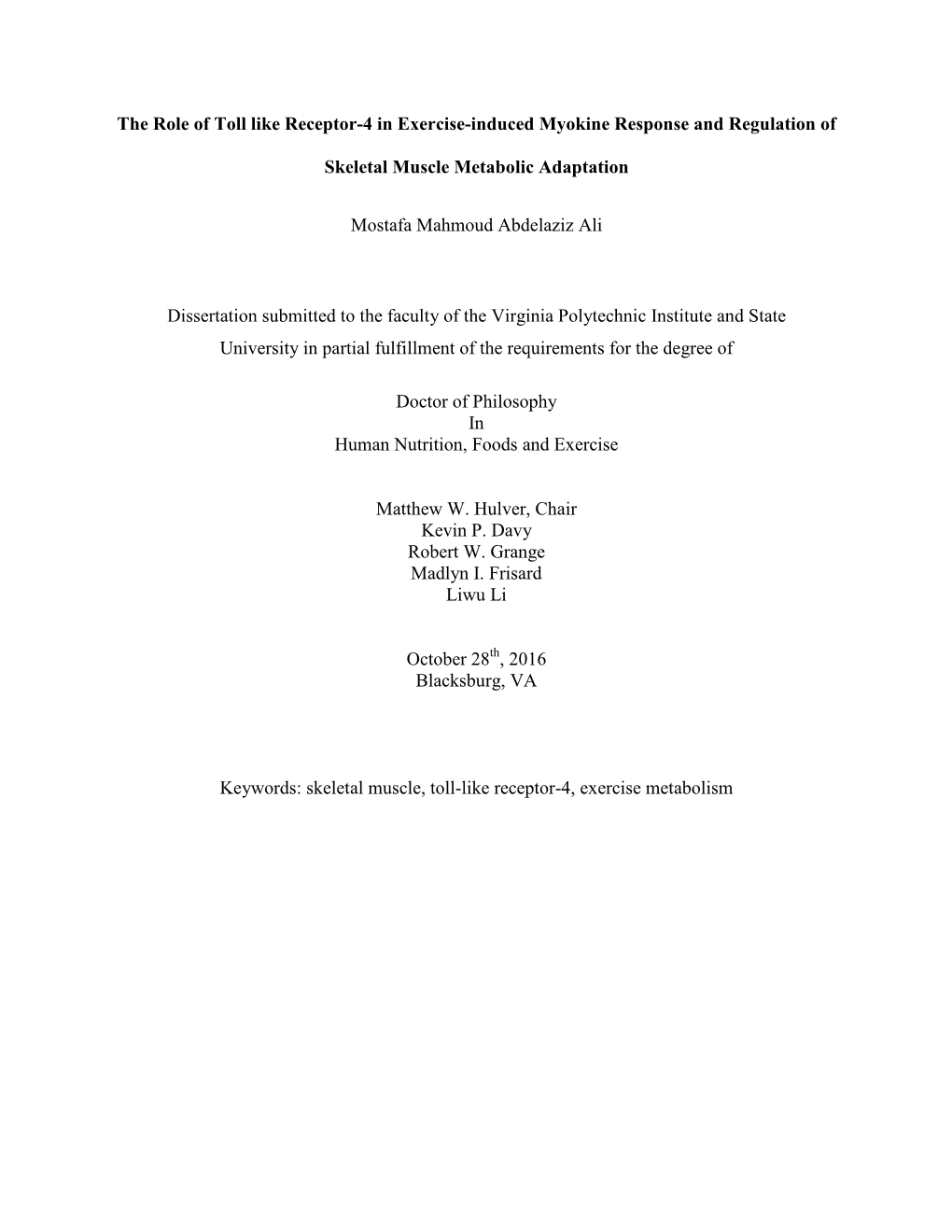 The Role of Toll Like Receptor-4 in Exercise-Induced Myokine Response and Regulation Of